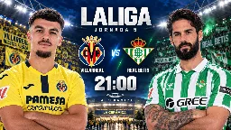Abde vuelve y Diego Llorente se cae en el Villarreal-Betis