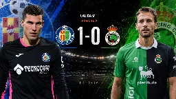 Getafe se impone al Racing con parada clave de Soria y gol de Ünal