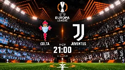 El Celta recibe a la Juventus con Starfelt y Román fuera y Aspas recuperado