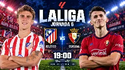 El Atlético afronta a Osasuna sin Julián, Barrios ni Sorloth antes del derbi