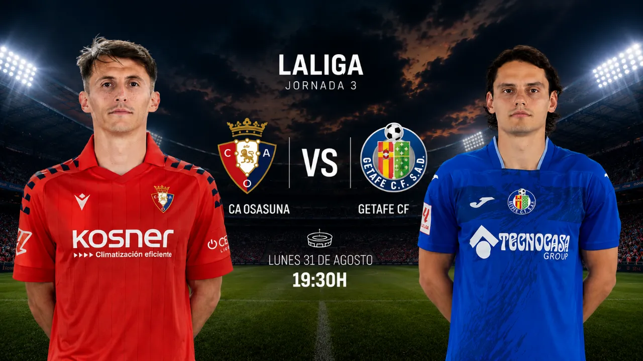 Osasuna - Getafe: El Sadar mide dos estilos intensos en busca de otro paso adelante en LaLiga