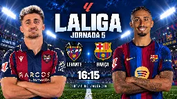 El Barça persigue la victoria en Levante para recuperar el liderato