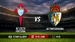 Balaídos dicta sentencia: Celta Fortuna y Ponferradina se juegan el billete a Segunda