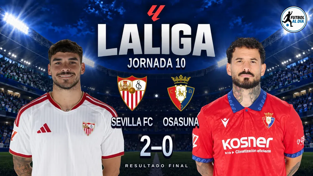 El Sevilla somete a Osasuna y vuelve a mirar hacia Europa