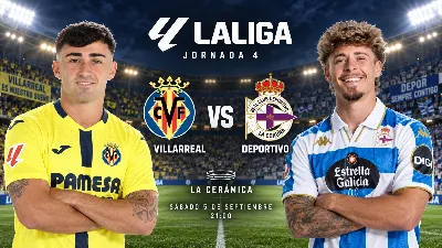 El Deportivo pone a prueba su invicto en La Cerámica ante un Villarreal que aún no ha ganado
