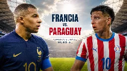 Francia y Paraguay miden su solidez en cuartos del Mundial bajo un calor extremo