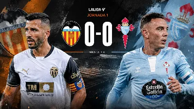 Valencia y Celta debutan en LaLiga con un empate sin goles en Mestalla